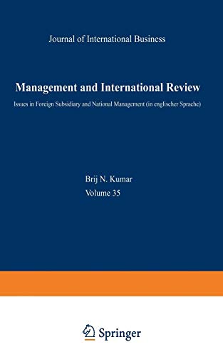 Management and International Review: Euro-Asian Management and Business II ― Issues in Foreign Subsidiary and National Management (mir Special Issue)