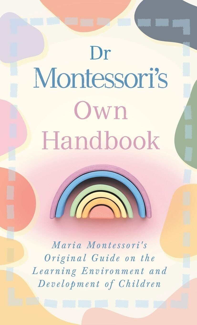 Dr Montessori's Own Handbook von Maria Montessori - Gebundene Ausgabe