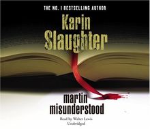 Martin Misunderstood von Slaughter, Karin | Buch | Zustand sehr gut
