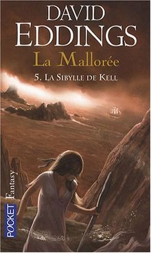La Mallorée, Tome 5 : La Sibylle de Kell