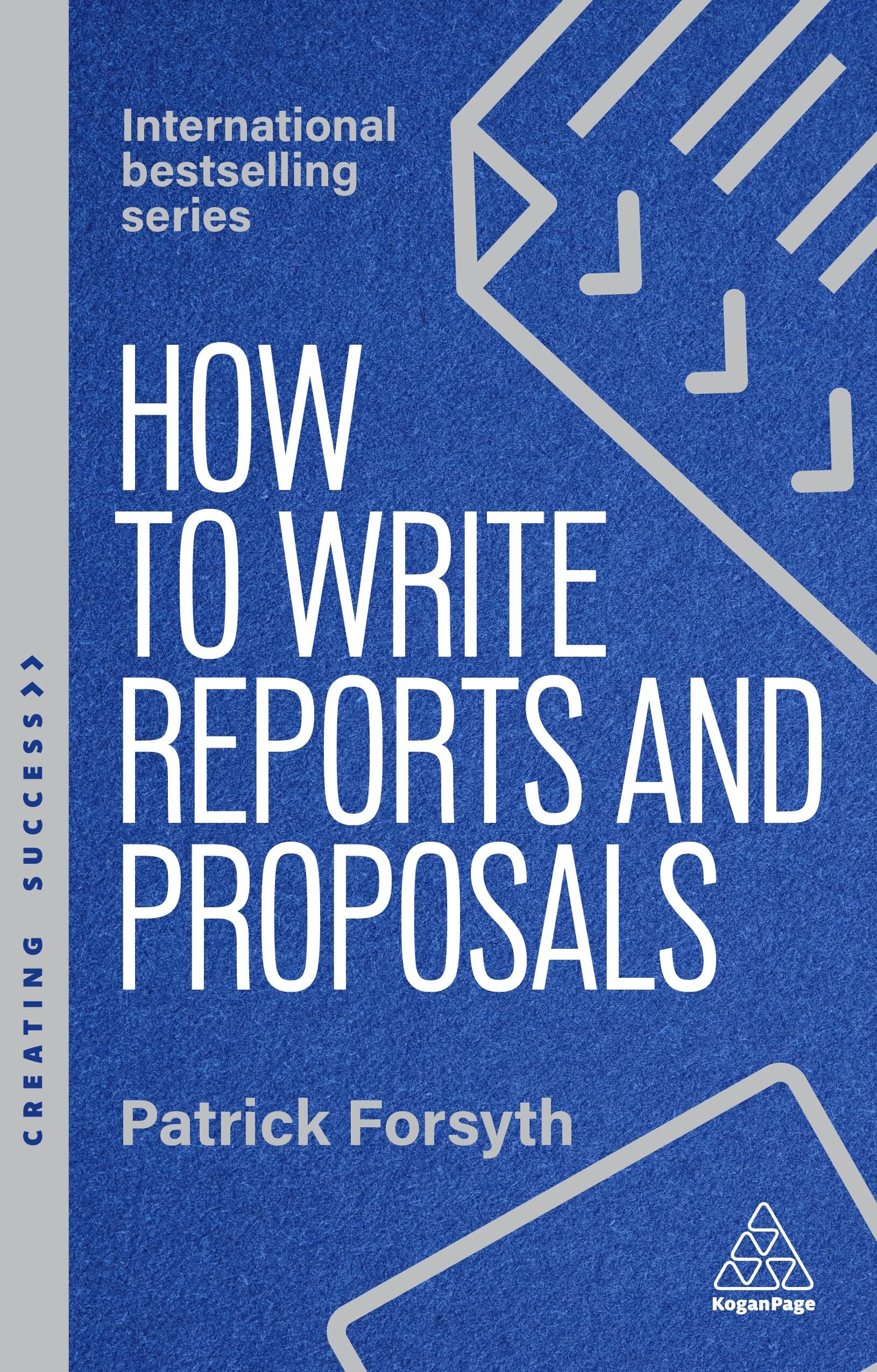 How to Write Reports and Proposals