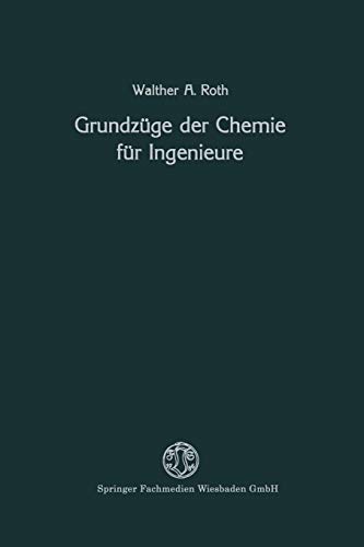 Grundzüge der Chemie für Ingenieure