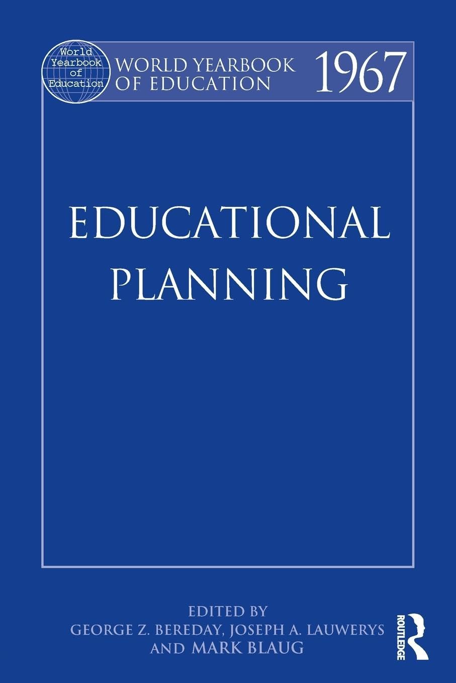World Yearbook of Education 1967: Educational Planning