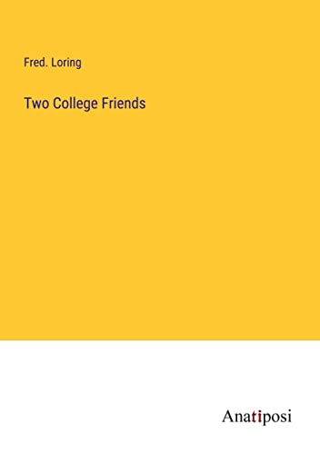 Two College Friends