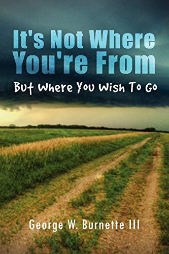 It's Not Where You're from But Where You Wish to Go