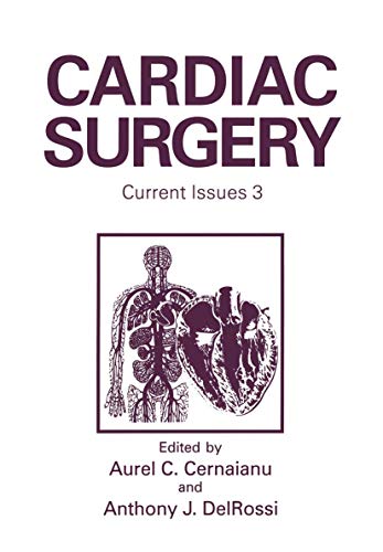 Cardiac Surgery: Current Issues 3