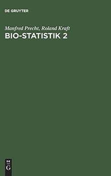 Bio-Statistik, Bd.2