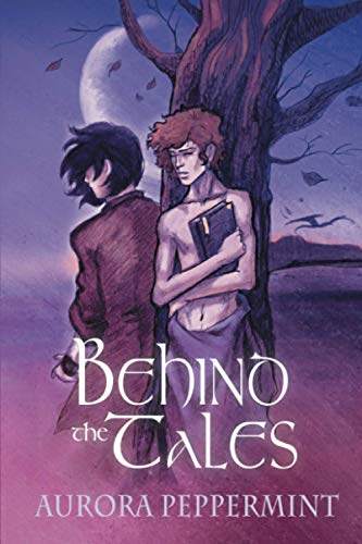 Behind the Tales (The Knowledge Effect, Band 2)