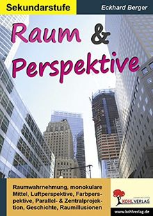 Raum & Perspektive: Kopiervorlagen zum Einsatz in der Sekundarstufe