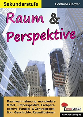 Raum & Perspektive: Kopiervorlagen zum Einsatz in der Sekundarstufe