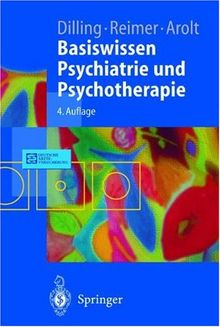 Basiswissen Psychiatrie und Psychotherapie