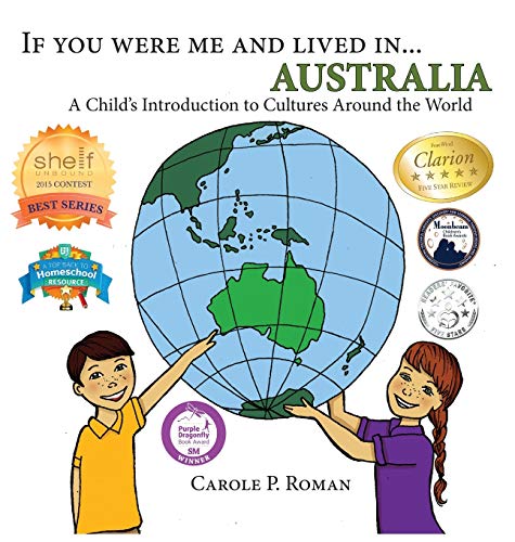If You Were Me and Lived in... Australia: A Child's Introduction to Cultures Around the World (If You Were Me and Lived In...Cultural, Band 8)
