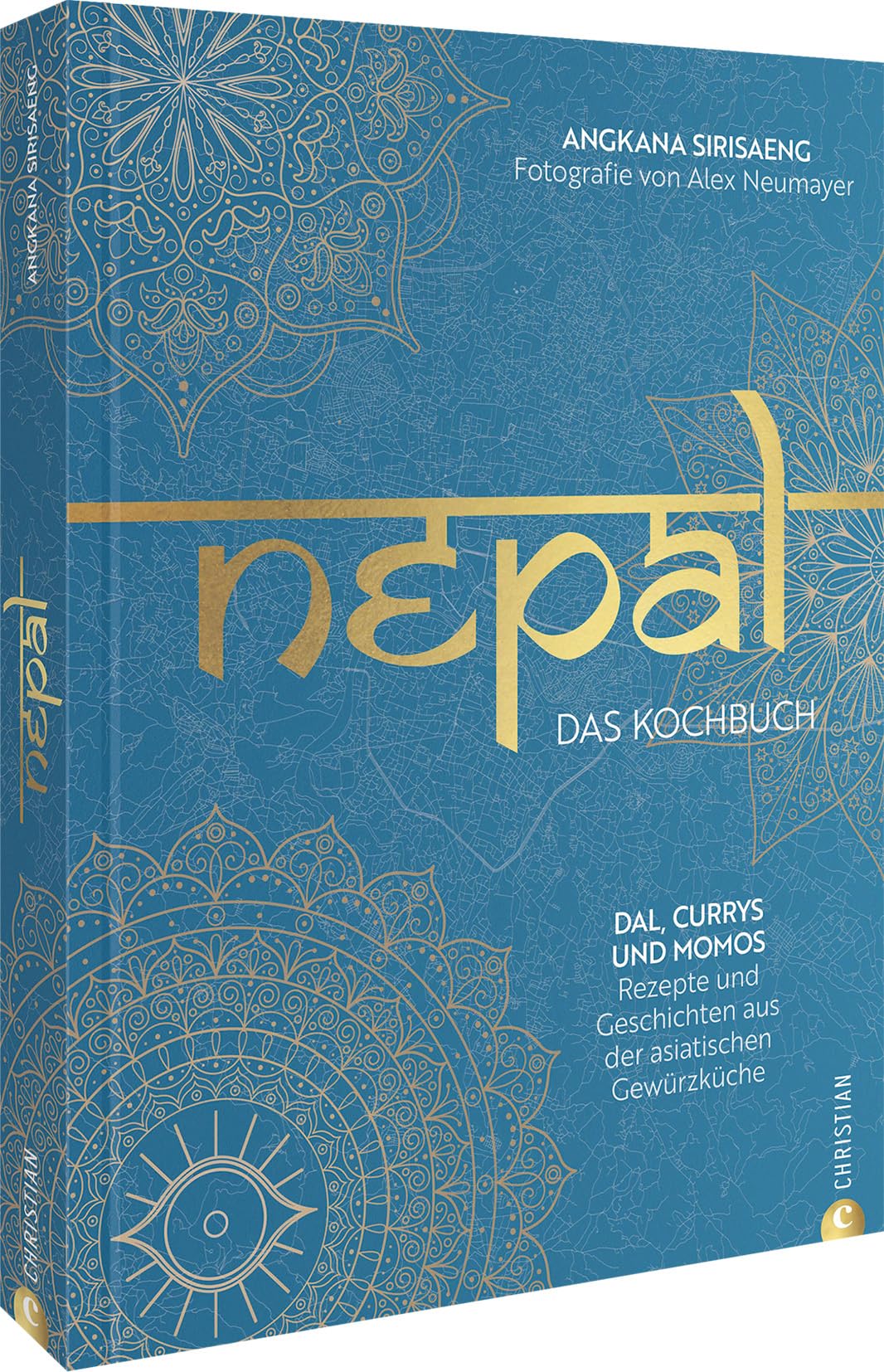 Nepal. Das Kochbuch: Dal, Currys und Momos: Rezepte und Geschichten aus der asiatischen Gewürzküche