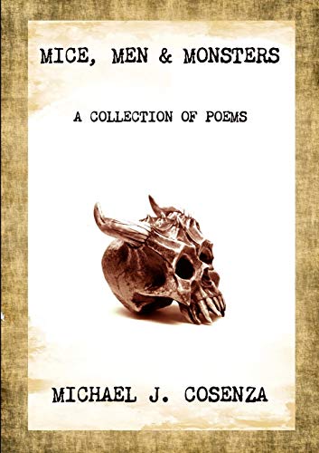 Cosenza, Michael J. Mice, Men & Monsters
