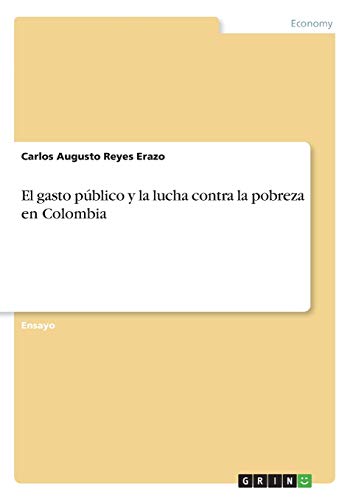 El gasto público y la lucha contra la pobreza en Colombia