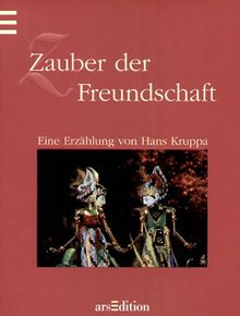 Zauber der Freundschaft