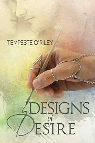 Designs of Desire (Desires Entwined, Band 1)