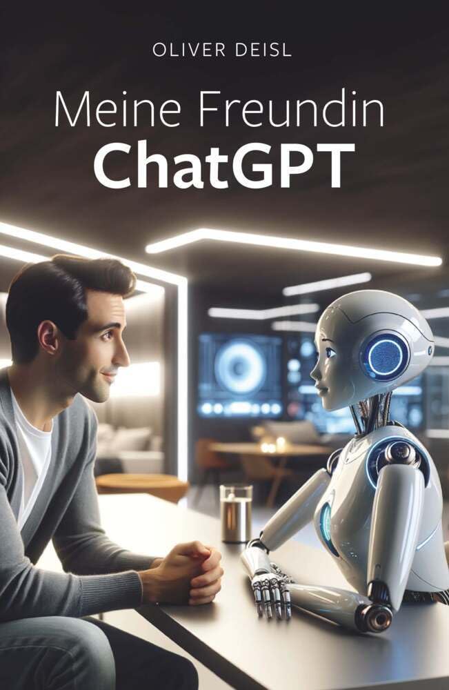 Meine Freundin ChatGPT - Neuware