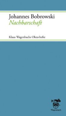 Nachbarschaft: Klaus Wagenbachs Oktavhefte