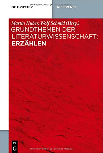 Grundthemen der Literaturwissenschaft: Erzählen