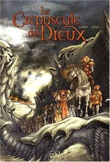 Le crépuscule des dieux. Vol. 2. Siegfried