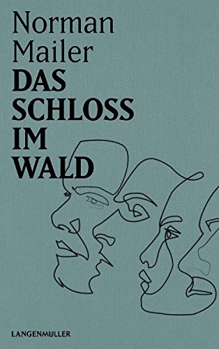Das Schloss im Wald - Norman Mailer Leinen