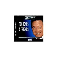 Tom Jones and Friends