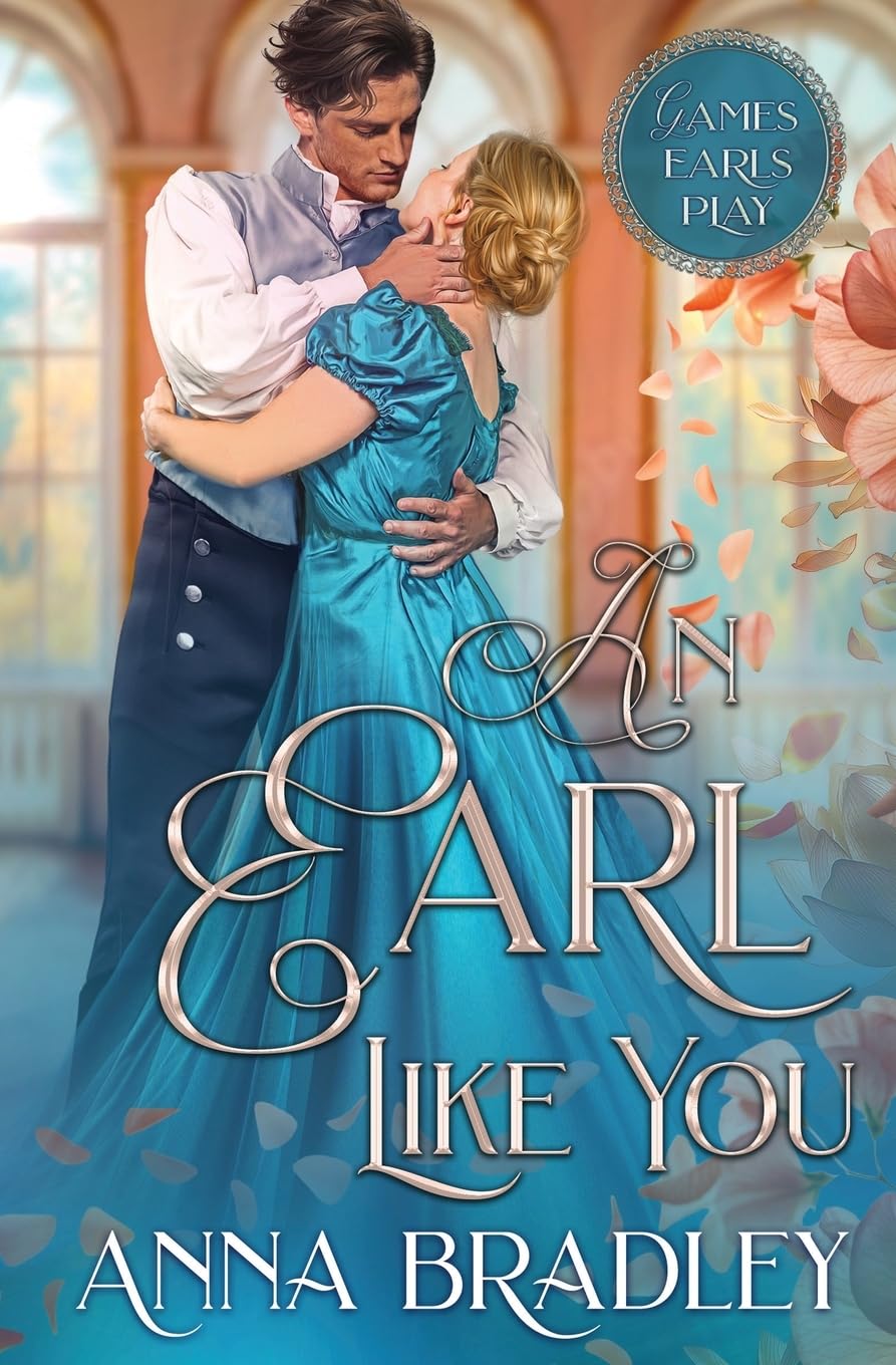 An Earl Like You (Games Earls Play, Band 6)
