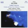 Glass: Violinkonzert, Prelude and Dance from Akhnaten, Company