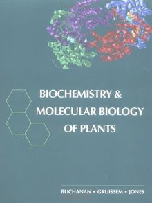 Biochemistry & Molecular Biology of Plants (Life Sciences)