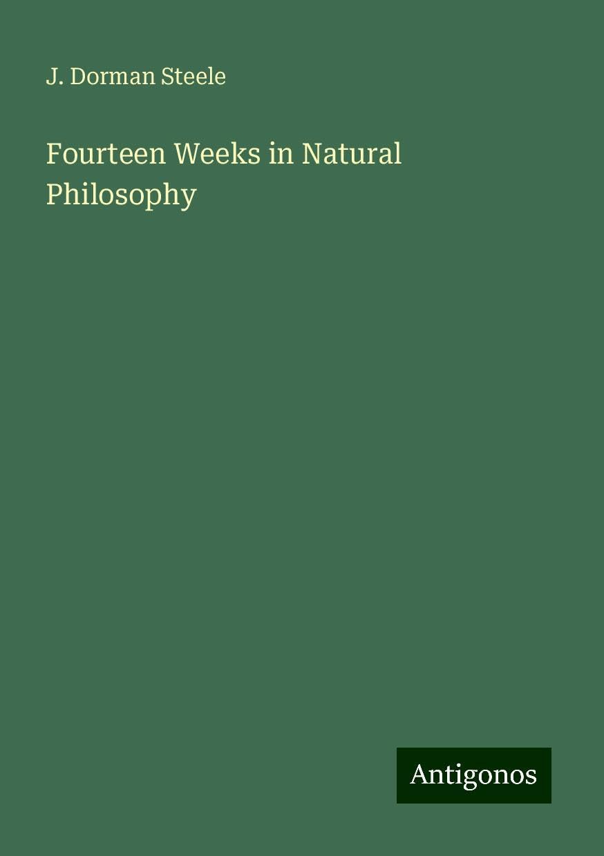 Fourteen Weeks in Natural Philosophy