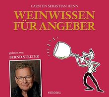 Weinwissen für Angeber