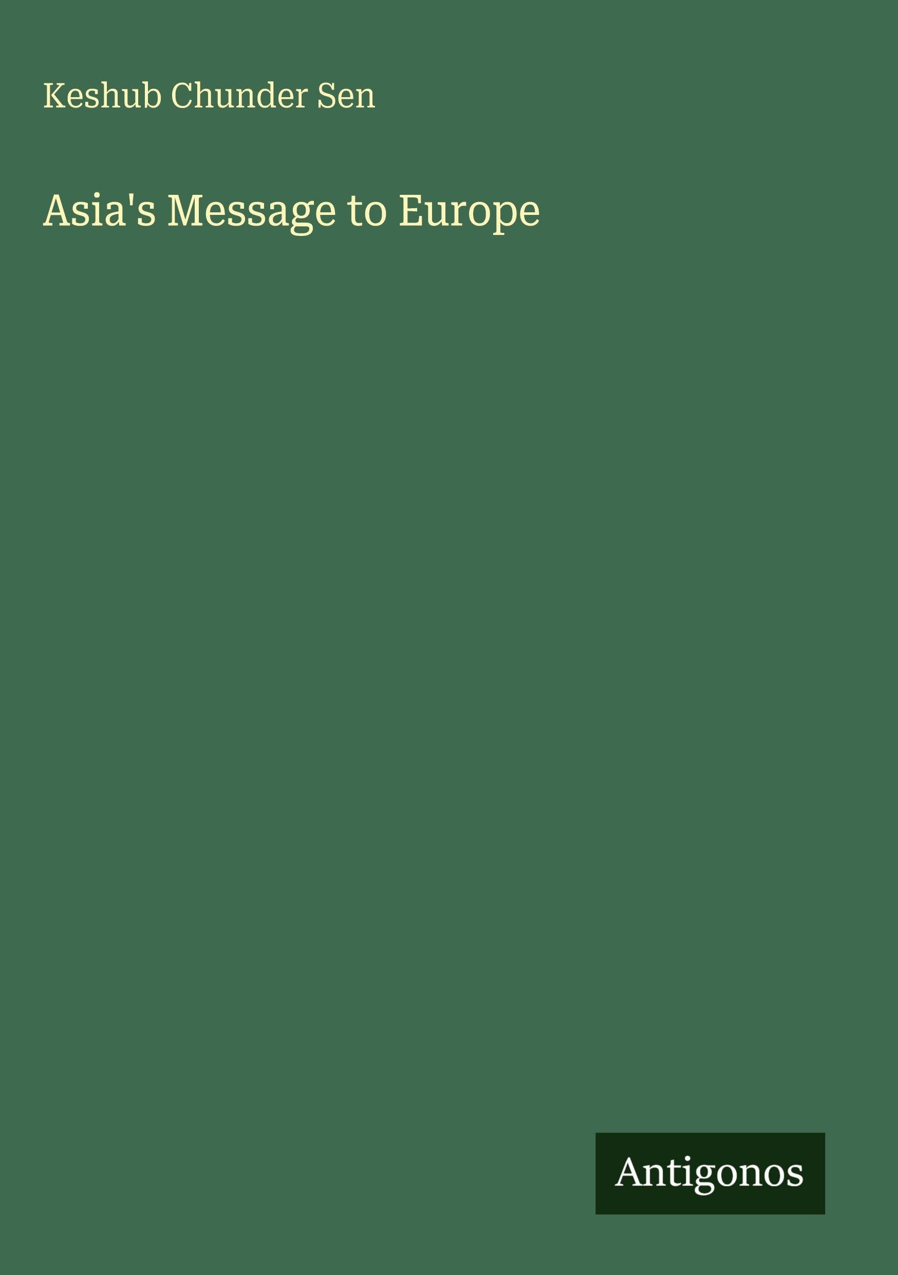 Asia's Message to Europe