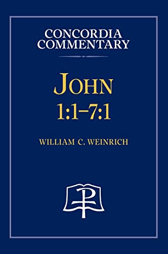 unbekannt John 1, 1-7, 1 - Concordia Commentary