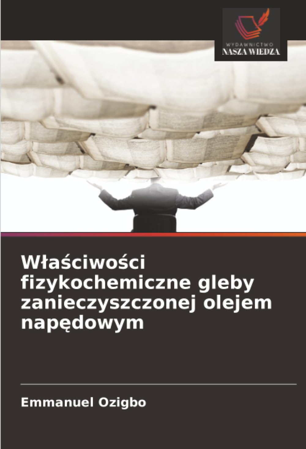 Właściwości fizykochemiczne gleby zanieczyszczonej olejem napędowym