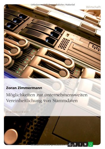 Möglichkeiten zur unternehmensweiten Vereinheitlichung von Stammdaten