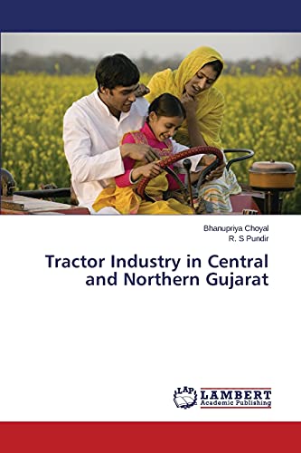 Tractor Industry in Central and Northern Gujarat