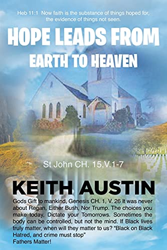 Hope Leads From Earth To Heaven
