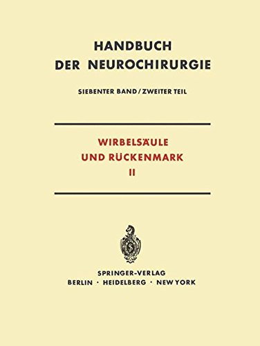Wirbelsäule und Rückenmark (Handbuch der Neurochirurgie.)
