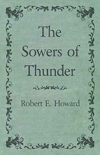 The Sowers of Thunder