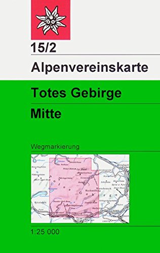 Alpenvereinskarten   15 2   Alpenvereinskarte Totes Gebirge Mitte Karte (im Sinne von Landkarte)