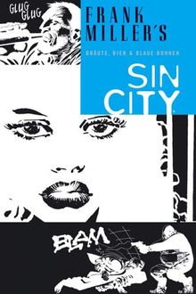 Sin City 6: Bräute, Bier und Blaue Bohnen