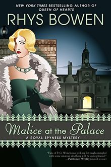 Malice at the Palace (A Royal Spyness Mystery, Band 9)