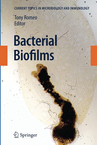 Bacterial Biofilms (Current Topics in Microbiology and Immunology, 322, Band 322)