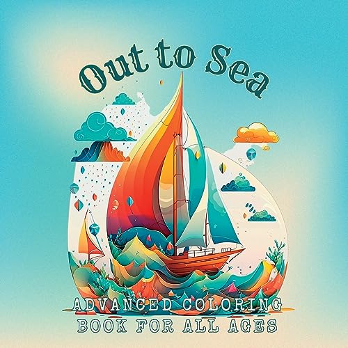unbekannt Out To Sea Advanced Coloring Book For All Ages