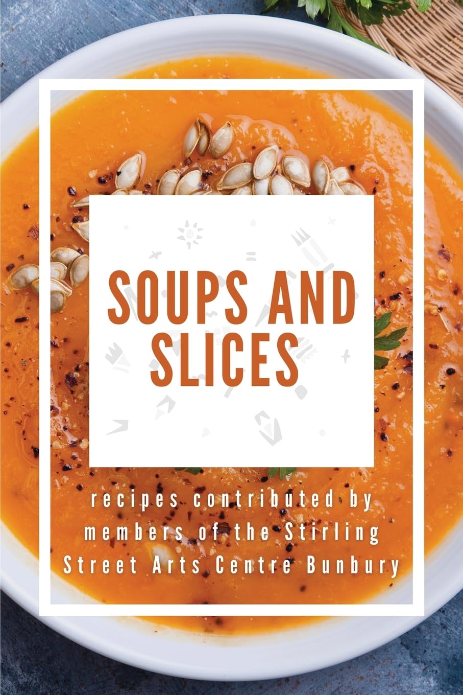 Soups and Slices