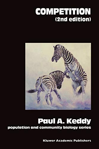 Competition (Population and Community Biology Series, 26, Band 26)