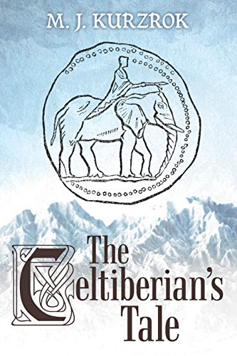 The Celtiberian's Tale