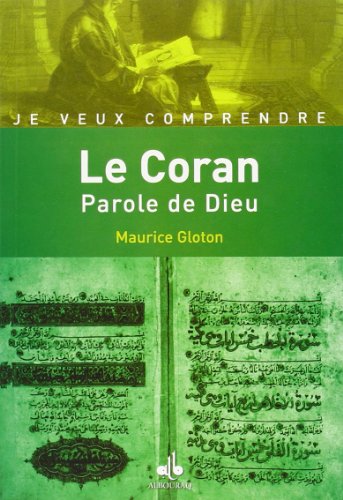 Le Coran parole de Dieu
