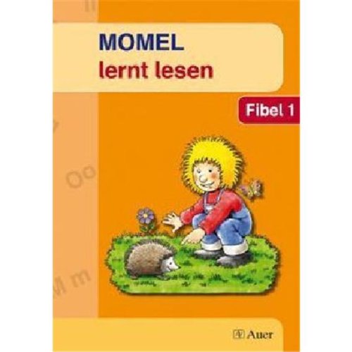 Momel Fibel Neuausgabe 1 Momel 1 - Arbeitsgemeinschaft schwäbischer Sonderschullehrer Gebunden